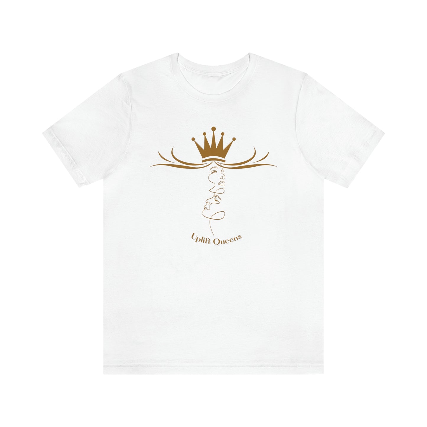 Uplift Queens T-Shirt | Short Sleeve