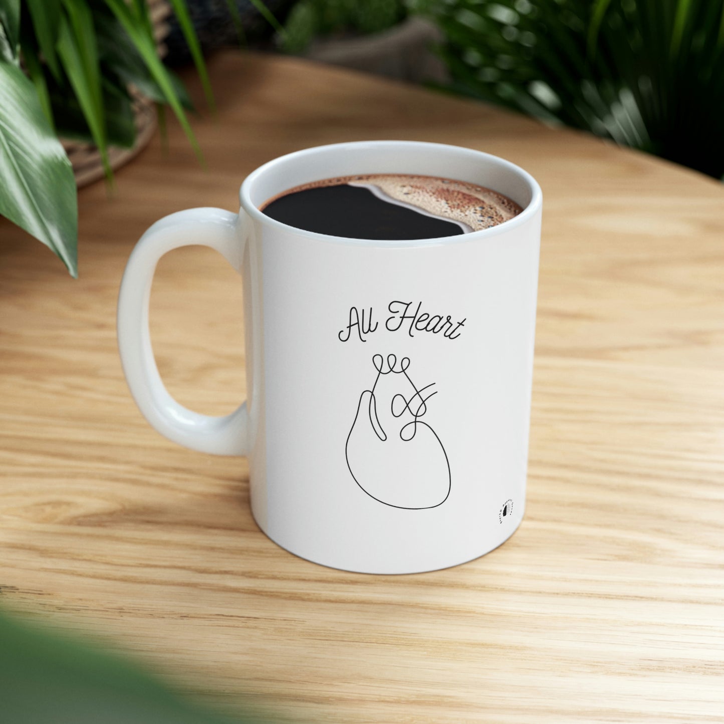 Give it All Your Heart Ceramic Mug 11oz